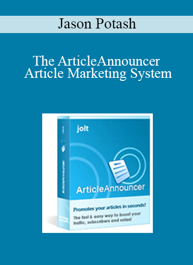 Jason Potash - The ArticleAnnouncer Article Marketing System