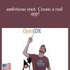 Java – ambitious start. Create a real app!