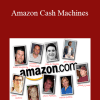 Jay Boyer - Amazon Cash Machines