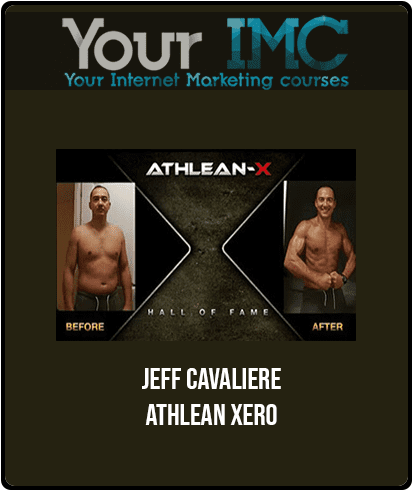 [Download Now] Jeff Cavaliere - Athlean Xero