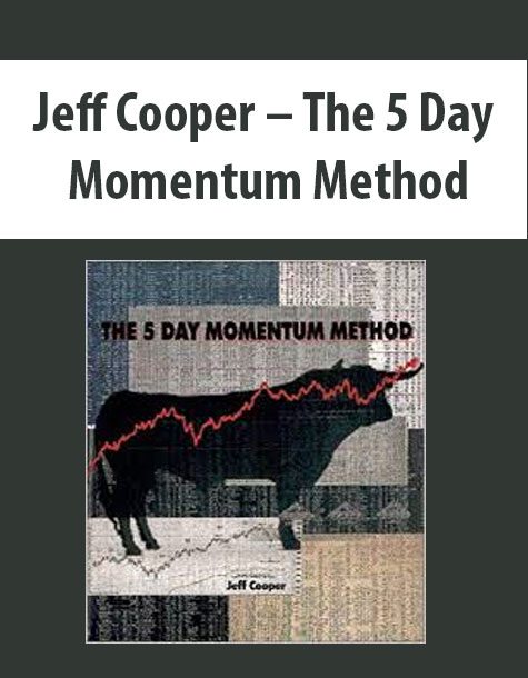 [Download Now] Jeff Cooper – The 5 Day Momentum Method