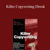 Jeff Paul and Jim Fleck - Killer Copywriting Ebook