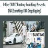 [Download Now] Jeffrey “BUNT” Bunting – EcomKingz Presents: DNA (EcomKingz DNA Dropshipping)