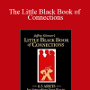 Jeffrey Gitomer - The Little Black Book of Connections