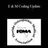 Jennifer Silverman - E & M Coding Update