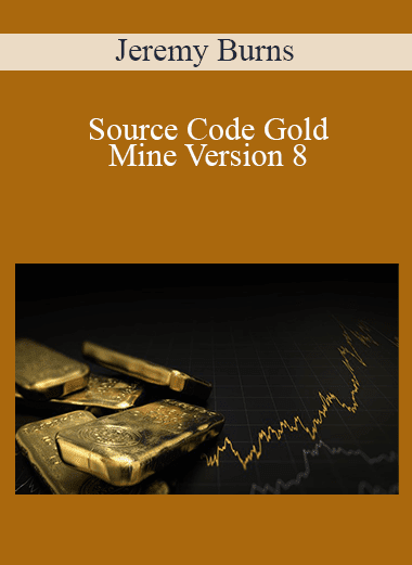 Jeremy Burns - Source Code Gold Mine Version 8