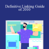 Jerry West - Definitive Linking Guide of 2010