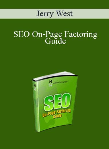 Jerry West - SEO On-Page Factoring Guide