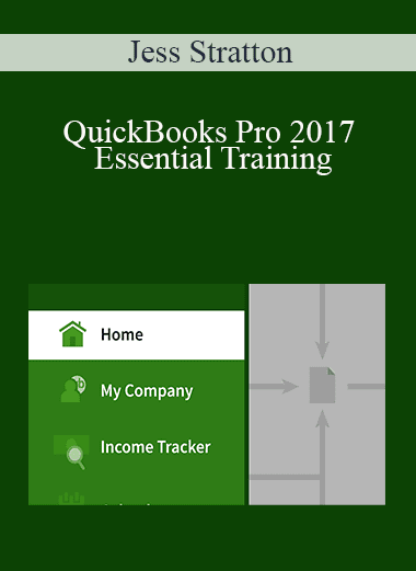 Jess Stratton - QuickBooks Pro 2017 Essential Training