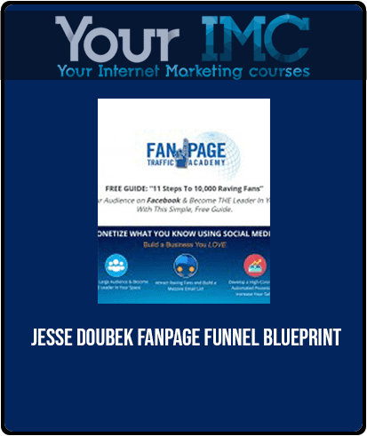 Jesse Doubek - Fanpage Funnel Blueprint