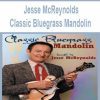 [Pre-Order] Jesse McReynolds - Classic Bluegrass Mandolin