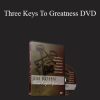 Jim Rohn - Three Keys To Greatness DVD