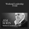 Jim Rohn - Weekend Leadership Event