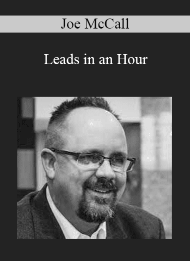 Joe McCall - Leads in an Hour