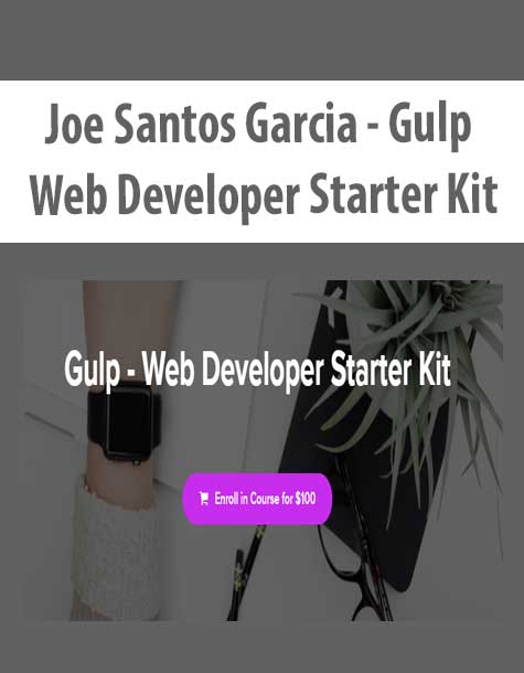 [Download Now] Joe Santos Garcia - Gulp - Web Developer Starter Kit