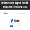 [Download Now] Joe Santos Garcia - Vagrant - Portable Development Environment Course