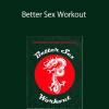 Joe Sian - Better Sex Workout