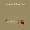 Joe Vitale - Hypnotic Selling Tools