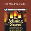 Joe Vitale – THE MISSING SECRET