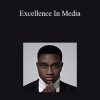 Joel Roberts - Excellence In Media