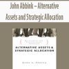 John Abbink – Alternative Assets and Strategic Allocation