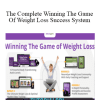 The Complete Winning The Game Of Weight Loss Success System - John Assaraf