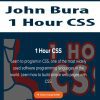 [Download Now] John Bura - 1 Hour CSS