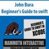 [Download Now] John Bura - Beginner's Guide to swift