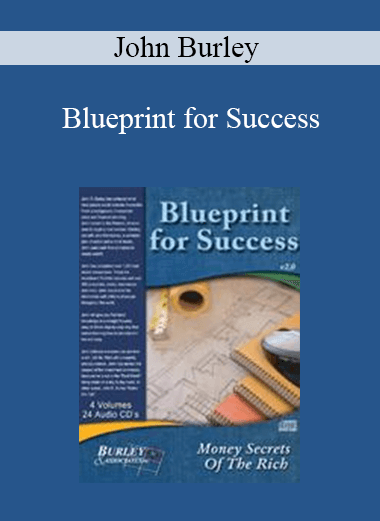 John Burley - Blueprint for Success