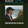 John Carlton - Zero To A Million