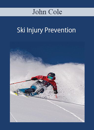 John Cole - Ski Injury Prevention