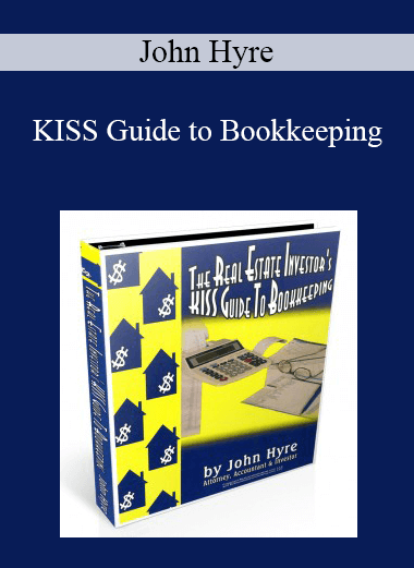 John Hyre - KISS Guide to Bookkeeping