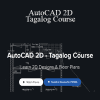 John Kiven - AutoCAD 2D - Tagalog Course