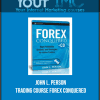 John L. Person - Trading Course Forex Conquered