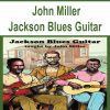 [Pre-Order] John Miller - Jackson Blues Guitar