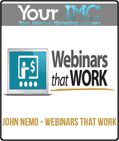 [Download Now] John Nemo - Webinars That Work