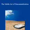 John Overdurf - The Subtle Art of Denominalization