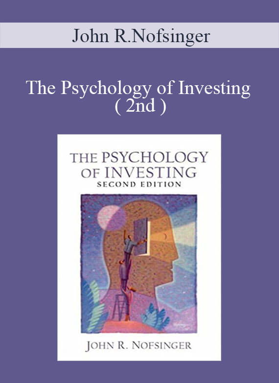 John R.Nofsinger – The Psychology of Investing ( 2nd )