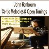 [Pre-Order] John Renbourn - Celtic Melodies & Open Tunings