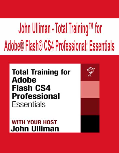 [Pre-Order] John Ulliman - Total Training™ for Adobe® Flash® CS4 Professional: Essentials