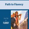 [Download Now] Jon Long – Path to Fluency