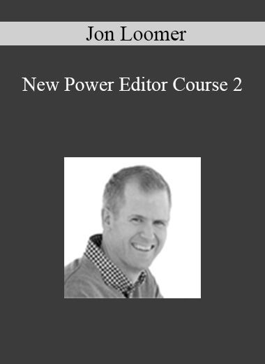 Jon Loomer - New Power Editor Course 2