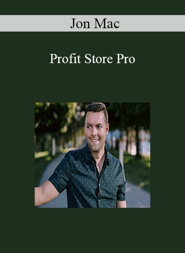 Jon Mac - Profit Store Pro