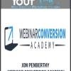 [Download Now] Jon Penberthy - Webinar Conversion Academy