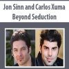 [Download Now] Jon Sinn and Carlos Xuma – Beyond Seduction