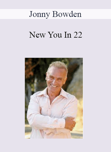 Jonny Bowden - New You In 22