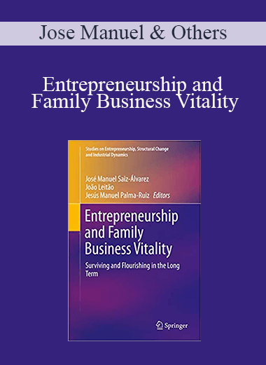 Jose Manuel & Others - Entrepreneurship and Family Business Vitality