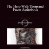 Joseph Campbell - The Hero With Thousand Faces Audiobook