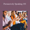 [Download Now] Joseph Riggio – Persuasively Speaking 101