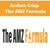 [Download Now] Joshua Crisp – The AMZ Formula